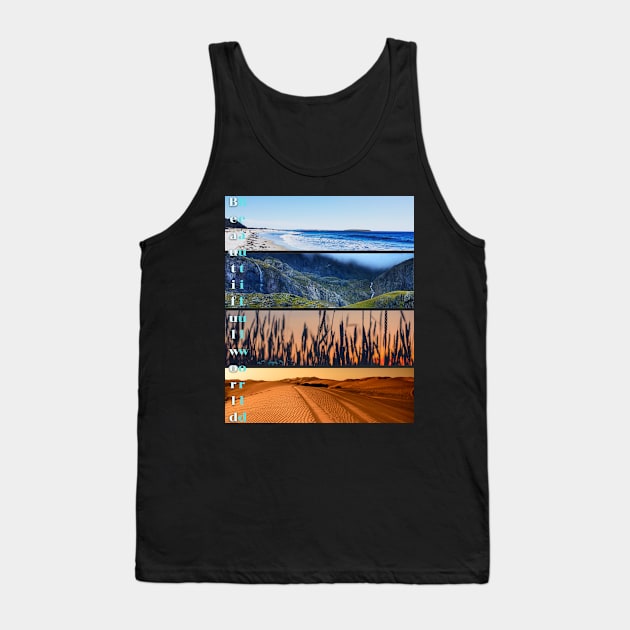 beautiful world Tank Top by EdithBlerr